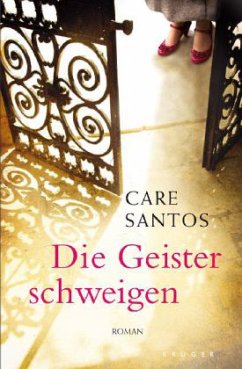 Die Geister schweigen - Santos, Care