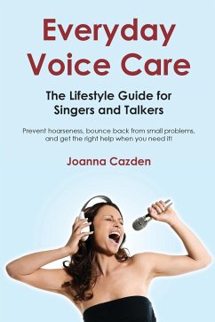 Everyday Voice Care - Cazden, Joanna