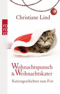 Weihnachtspunsch & Weihnachtskater - Lind, Christiane