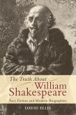 The Truth about William Shakespeare