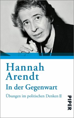 In der Gegenwart - Arendt, Hannah