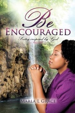Be Encouraged - Grace, Marla L.