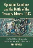 Operation Goodtime and the Battle of the Treasury Islands, 1943