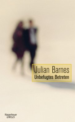 Unbefugtes Betreten - Barnes, Julian