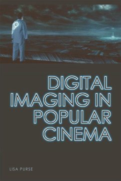 Digital Imaging in Popular Cinema - Purse, Lisa