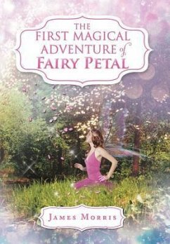 The First Magical Adventure of Fairy Petal