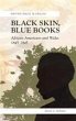 Black Skin, Blue Books - Bild 1