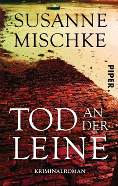 Tod an der Leine / Kommissar Völxen Bd.2 - Mischke, Susanne