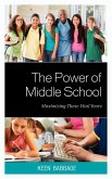 The Power of Middle School