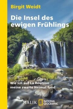 Die Insel des ewigen Frühlings - Weidt, Birgit