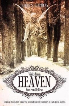 Visits from Heaven - Stephens, Karen S.