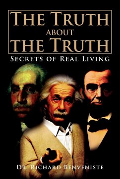 The Truth about the Truth - Benveniste, Richard