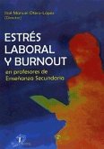 Estrés laboral y Burnout en proferores de enseñanza secundaria