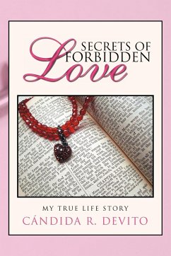 Secrets of Forbidden Love - DeVito, C. Ndida R.