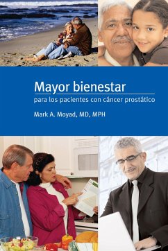 Mayor Bienestar Para Los Pacientes Con Cancer Prostatico - Moyad, Mark A.