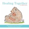 Healing Together - Bild 1