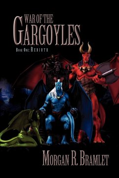 War of the Gargoyles, Book One - Bramlet, Morgan R.