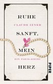 Ruhe sanft, mein Herz / Victor Legris Bd.2