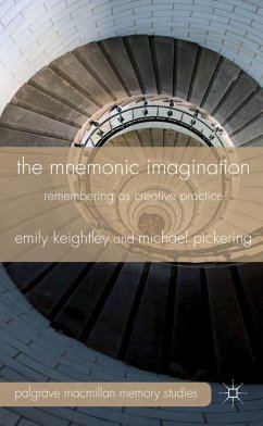 The Mnemonic Imagination - Keightley, E.;Pickering, M.