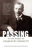 Passing in the Works of Charles W. Chesnutt