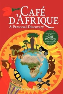 Café d'Afrique: A Personal Discovery - Eecken, Tineke van der