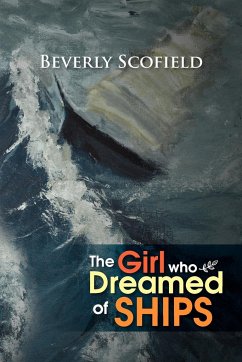 The Girl Who Dreamed of Ships