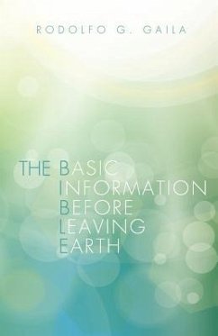 The Basic Information Before Leaving Earth - Gaila, Rodolfo G.