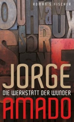 Die Werkstatt der Wunder - Amado, Jorge