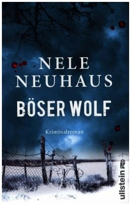 Böser Wolf / Oliver von Bodenstein Bd.6 von Nele Neuhaus portofrei bei  bücher.de bestellen