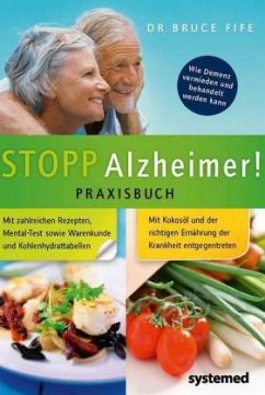 Stopp Alzheimer! - Praxisbuch - Fife, Bruce