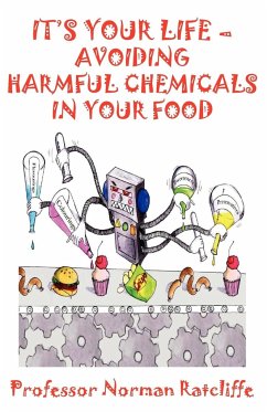 It's Your Life - Avoiding Harmful Chemicals in Your Food