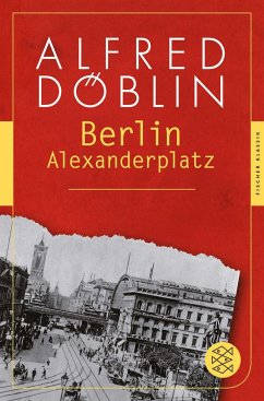 Berlin Alexanderplatz - Döblin, Alfred