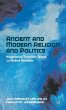 Ancient and Modern Religion and Politics - Bild 1