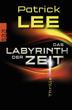 Das Labyrinth der Zeit - Lee, Patrick