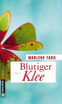 Blutiger Klee - Faro, Marlene