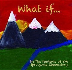What If ? - Springvale - Elementary, Springvale