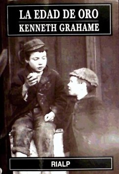 La Edad de Oro - Grahame, Kenneth