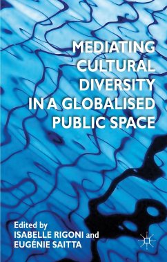 Mediating Cultural Diversity in a Globalized Public Space