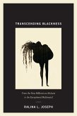 Transcending Blackness: From the New Millennium Mulatta to the Exceptional Multiracial