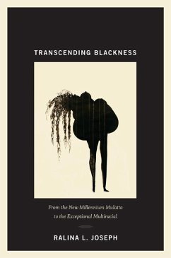 Transcending Blackness - Joseph, Ralina L