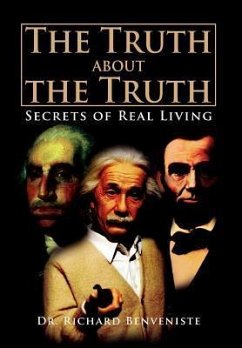 The Truth about the Truth - Benveniste, Richard