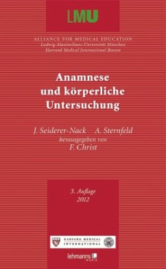 Anamnese und körperliche Untersuchung - Seiderer-Nack, Julia;Sternfeld, Angelika