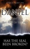 Daniel and &quote;The Time of the End&quote;