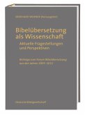 Bibelübersetzung als Wissenschaft Bibelübersetzung als Wissenschaft