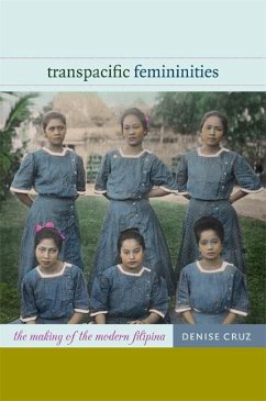 Transpacific Femininities - Cruz, Denise