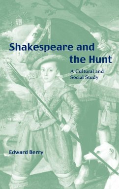 Shakespeare and the Hunt - Berry, Edward