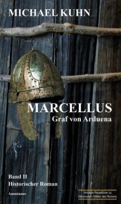 Marcellus - Graf von Arduena - Kuhn, Michael