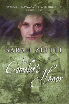 For Camelot's Honor - Zettel, Sarah
