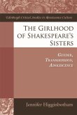 The Girlhood of Shakespeare's Sisters