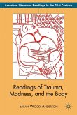Readings of Trauma, Madness, and the Body